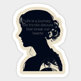 Sad quote about life Sticker